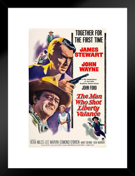 The Man Who Shot Liberty Valance John Wayne Movie Poster James Stewart Retro Vintage Western Decor Cowboy Western Movie Merchandise Collectibles Man Cave Matted Framed Wall Decor Art Print 20x26