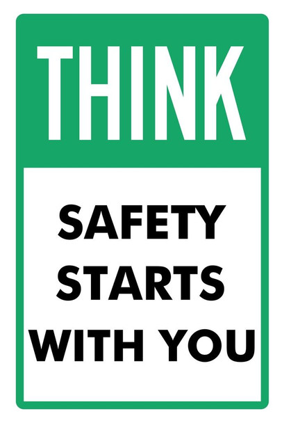 Think Safety Starts With You Cool Wall Art Print Poster 16x24