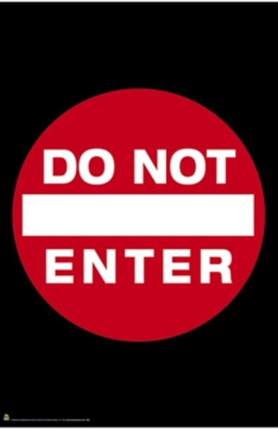 Do not Enter Sign Cool Wall Decor Art Print Poster 24x36