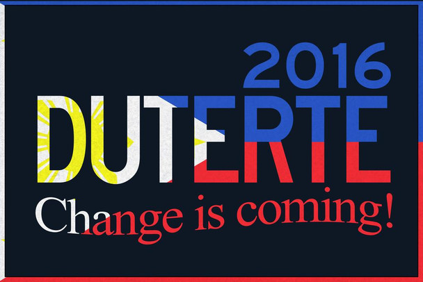 Vote Rodrigo Duterte 2016 Flag Change Is Coming Campaign Cool Wall Decor Art Print Poster 24x16