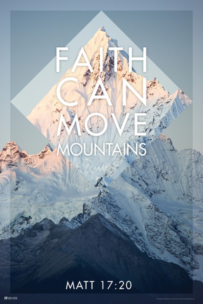 Faith Move Mountains Matthew Bible Inspirational Quote Religious Religion Cool Wall Art Print Poster 12x18