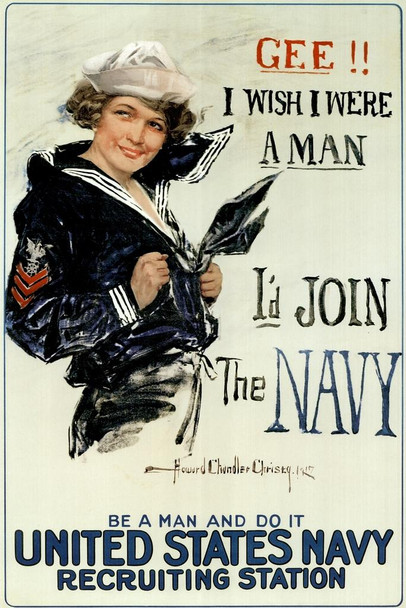 Laminated Gee I Wish I Were A Man Id Join The Navy Recruiting Propaganda Poster Dry Erase Sign 16x24