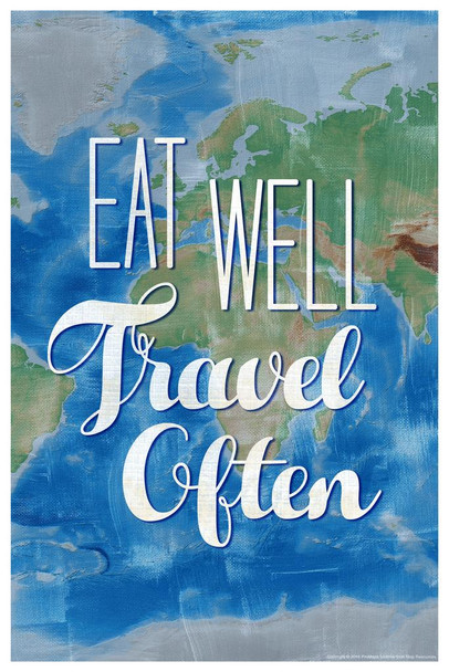 Eat Well Travel Often Famous Motivational Inspirational Quote Cool Wall Art Print Poster 24x36