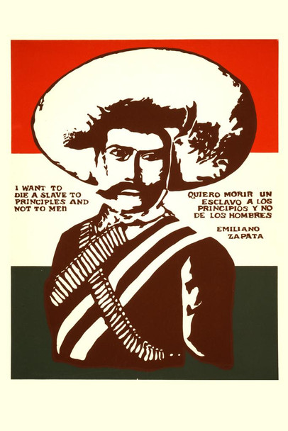 Laminated Emiliano Zapata A Slave To Principles Famous Motivational Inspirational Quote Vintage Mexican Revolution Military Hero Decoration Mexico Spanish Poster Dry Erase Sign 16x24