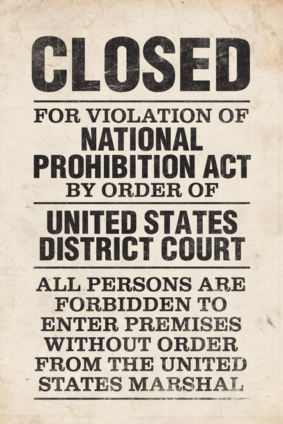 NPA National Prohibition Act Closed For Violation National Prohibition Act Distressed Cool Wall Decor Art Print Poster 16x24