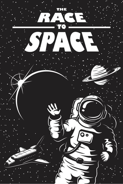 Laminated The Race To Space Poster Dry Erase Sign 16x24