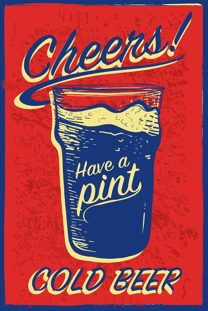 Laminated Cheers Have a Pint Cold Beer Retro Poster Dry Erase Sign 16x24