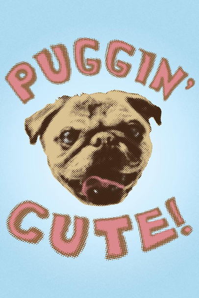 Puggin Cute Dog Humor Puppy Posters For Wall Funny Dog Wall Art Dog Wall Decor Puppy Posters For Kids Bedroom Animal Wall Poster Cute Animal Posters Cool Wall Art Print Poster 24x36