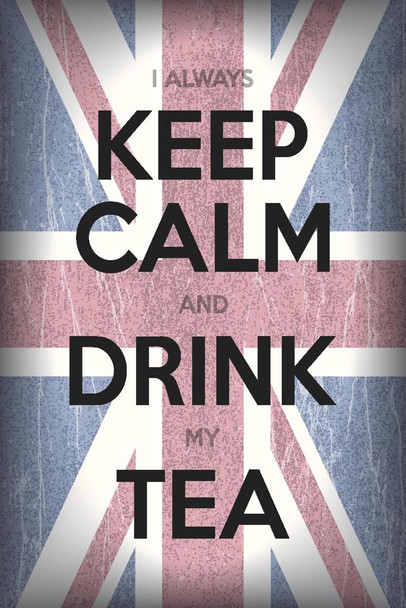 Keep Calm and Drink Tea Union Jack British Flag Cool Wall Decor Art Print Poster 24x36