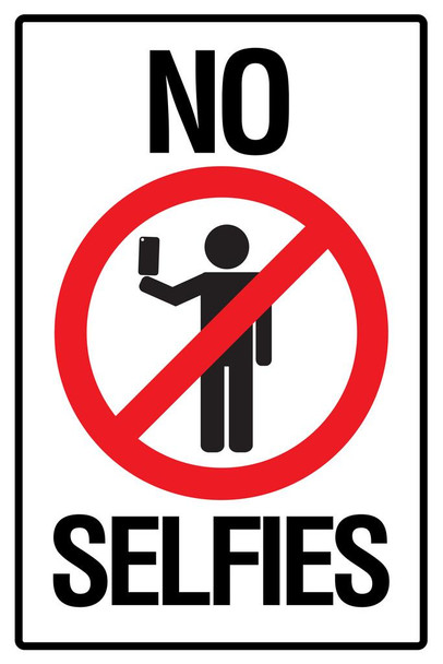 Laminated Warning Sign No Selfies Self Portraits Photo Camera Phone Social Networking White Poster Dry Erase Sign 16x24