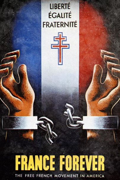 Laminated France Forever French Resistance Vintage World War II Propaganda Poster Dry Erase Sign 16x24