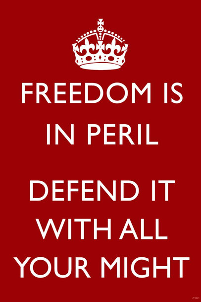 Laminated Freedom Is In Peril Defend It With All Your Might British WWII Motivational Red Poster Dry Erase Sign 16x24