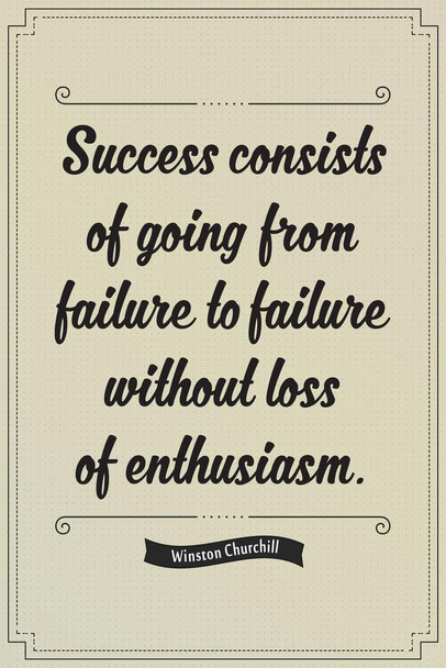 Laminated Success Winston Churchill Famous Motivational Inspirational Quote Teamwork Inspire Quotation Gratitude Positivity Motivate Sign Word Art Good Vibes Empathy Poster Dry Erase Sign 16x24