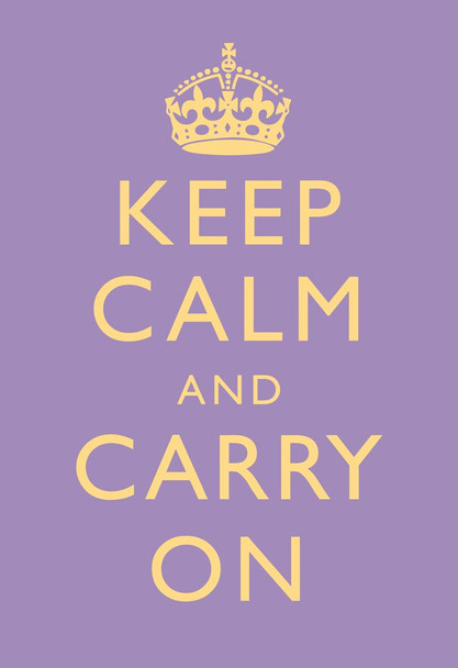 Keep Calm Carry On Motivational Inspirational WWII British Morale Lilac Cool Wall Decor Art Print Poster 16x24