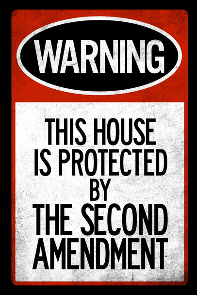 Laminated This House Protected By Second Amendment Warning Sign Poster Dry Erase Sign 16x24