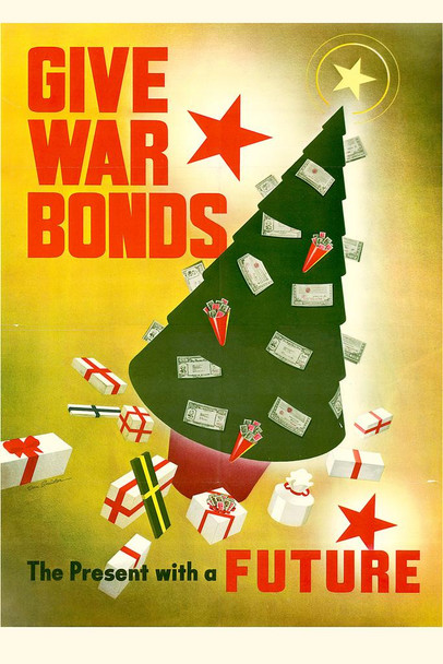 Laminated WPA War Propaganda Give War Bonds The Present With A Future Poster Dry Erase Sign 16x24