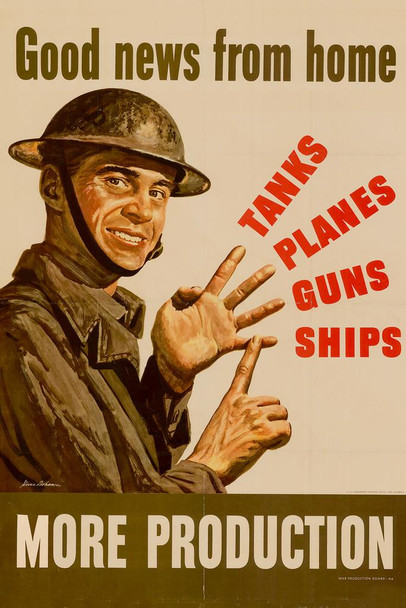 Laminated WPA War Propaganda Good News From Home More Production Tanks Planes Guns Ships WWII Poster Dry Erase Sign 16x24