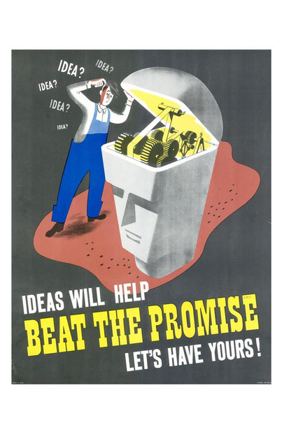 Laminated WPA War Propaganda Ideas Will Help Beat The Promise Lets Have Yours Poster Dry Erase Sign 16x24