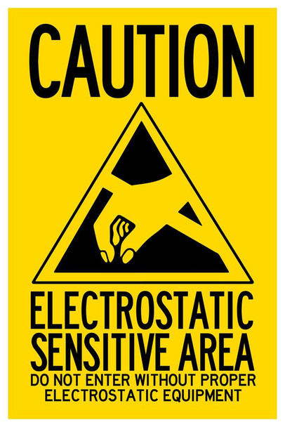 Laminated Warning Sign Caution Do Not Enter Electrostatic Sensitive Area Poster Dry Erase Sign 16x24