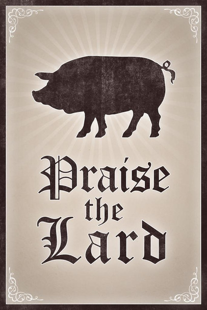 Praise the Lard Humor Tan Funny Pig Prints Wall Art Pig Pictures for Walls Pig Art Print Pig Pictures Wall Decor Print Butcher Paper Butcher Cuts Wall Art Cool Wall Decor Art Print Poster 16x24