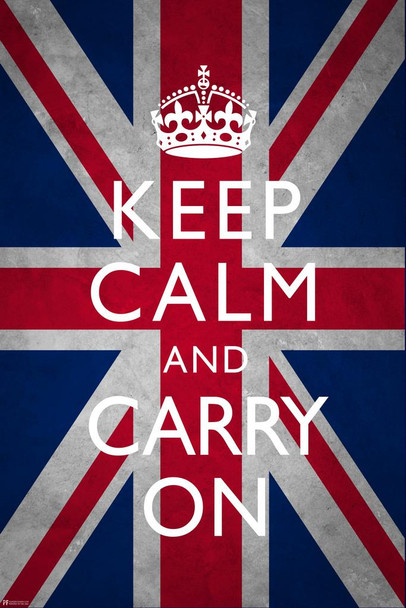 Laminated Keep Calm and Carry On Union Jack Flag World War II Propaganda Motivational Inspirational Positive Morale British WW2 Teamwork Quote Inspire Support Poster Dry Erase Wall Art 24x36