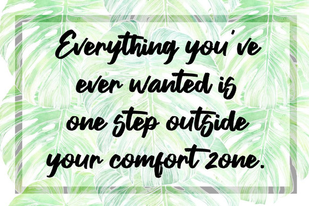 Everything You Ever Wanted Is One Step Outside Your Comfort Zone Cute Farmhouse Decor Inspirational Motivational Quote Dorm Boho Monstera Leaf Stretched Canvas Art Wall Decor 16x24