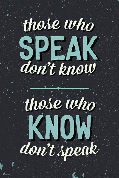 Those Who Speak Know Educational Classroom Motivational Quote Cool Huge Large Giant Poster Art 36x54