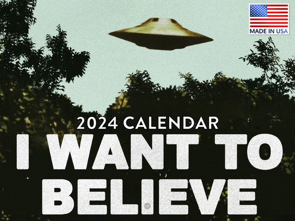 I Want to Believe Calendar 2024 Alien UFO Monthly Wall Calender