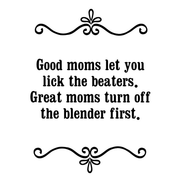 GGZ124 Good Moms Let You Lick The Beaters Premium Drink Coaster Resin With Cork Backing