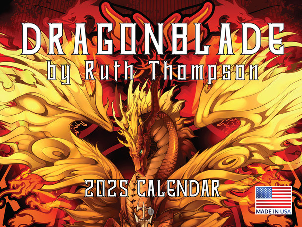 Ruth Thompson Dragonblade Fantasy Dragon 2025 Wall Calendar Monthly 12 Month