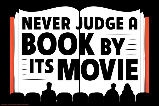 Never Judge a Book By Its Movie Funny Cool Wall Art Print Poster 16x24