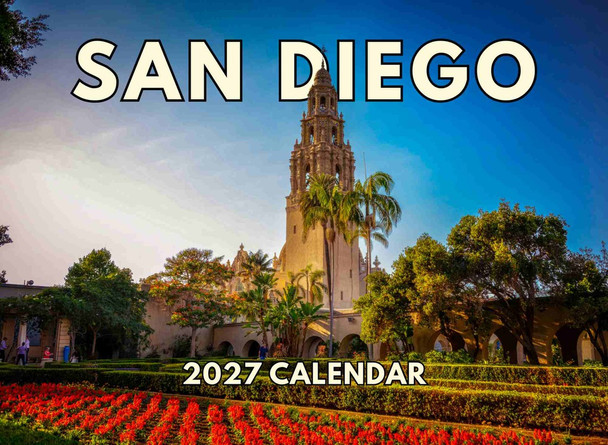 San Diego Calendar 2027 Monthly Wall Calender 12 Month