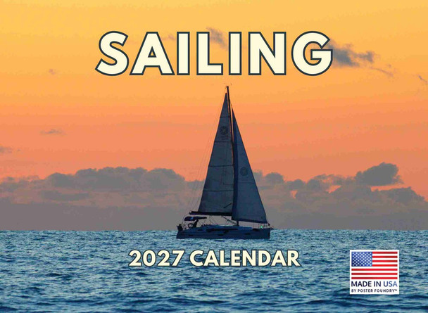 Sailing Calendar 2027 Sailboat Monthly Wall Calender 12 Month
