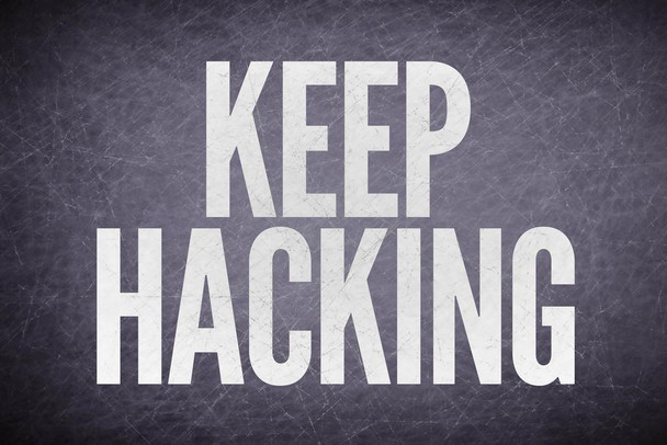 Keep Hacking Black Cool Wall Decor Art Print Poster 36x24