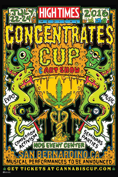 Laminated High Times Concentrates Cup San Bernardino 2016 Poster Dry Erase Wall Art 16x24