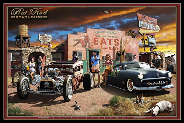 Laminated Rat Rod Roadhouse Poster by Larry Grossman Poster Dry Erase Wall Art 16x24