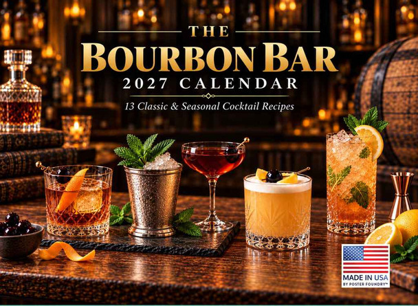 Bourbon Calendar 2027 Monthly Wall Calender 12 Month