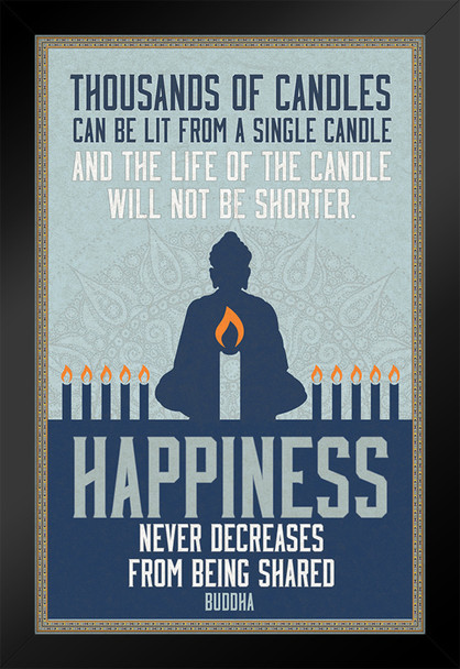 Thousands of Candles Happiness Buddha Quote Poster Famous Spiritual Motivational Inspirational Religious Black Wood Framed Art Poster 14x20