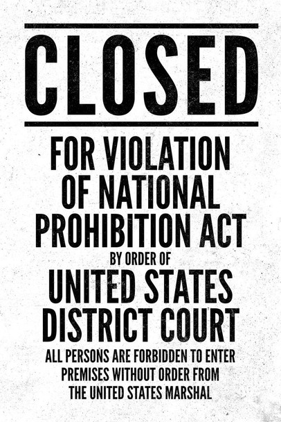 NPA National Prohibition Act Closed For Violation National Prohibition Act White Cool Huge Large Giant Poster Art 36x54