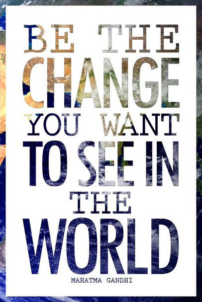Mahatma Gandhi Be The Change You Want To See In The World Earth Motivational Cool Huge Large Giant Poster Art 36x54