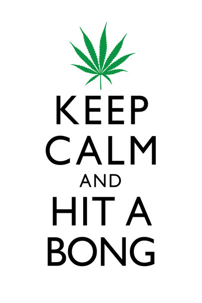 Marijuana Keep Calm And Hit A Bong White And Green Humorous Cool Wall Art Print Poster 12x18