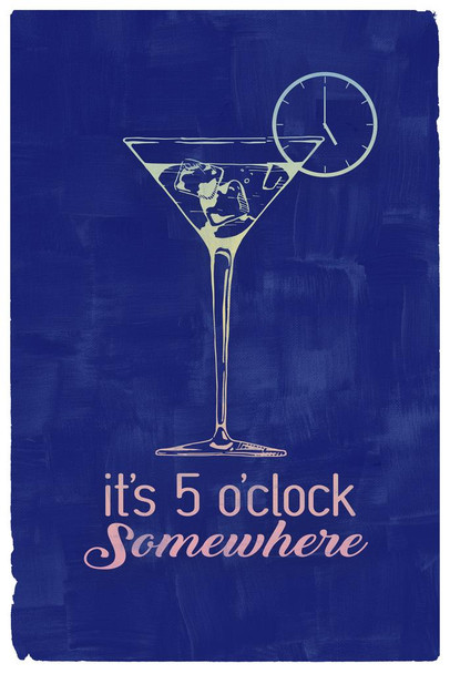 Its 5 O Clock Somewhere Cocktail Art Print Cool Huge Large Giant Poster Art 36x54