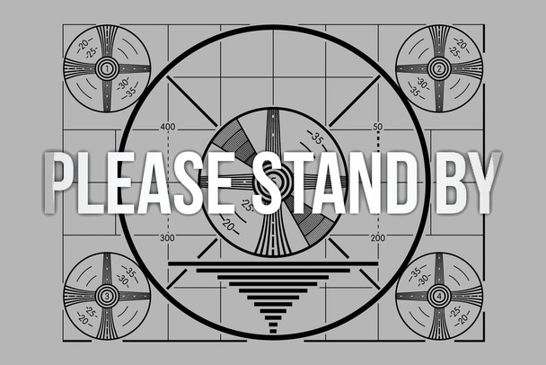 Please Stand By Test Pattern Classic Vintage TV Broadcast Signal Cool Wall Decor Art Print Poster 18x12