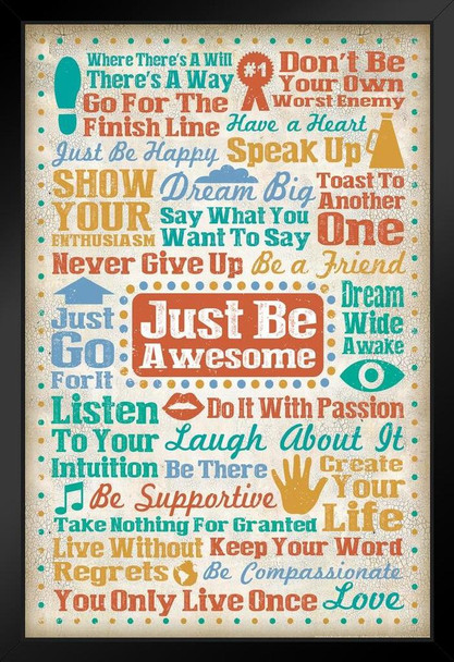 Just Be Awesome Motivational Art Print Black Wood Framed Poster 14x20