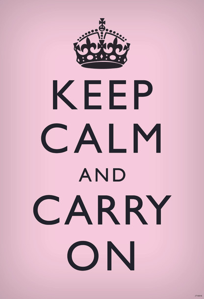 Keep Calm Carry On Motivational Inspirational WWII British Morale Pink Black Cool Wall Art Print Poster 12x18