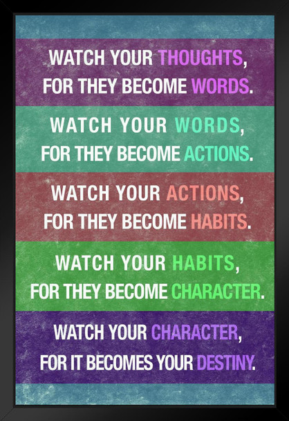 Watch Your Thoughts Motivational Inspirational Encouraging Colorful Textured Teamwork Quote Inspire Quotation Gratitude Positivity Motivate Sign Word Empathy Black Wood Framed Art Poster 14x20