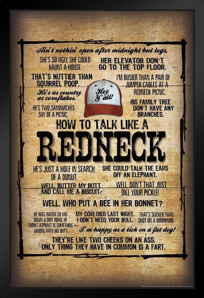 How To Talk Like a Redneck Funny Black Wood Framed Poster 14x20