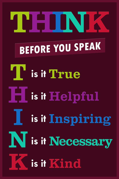 Classroom Sign Think Before You Speak Motivaltional Inspirational Educational Rules Teacher Supplies School Toddler Kids Elementary Learning Decorations Purple Cool Wall Decor Art Print Poster 24x36