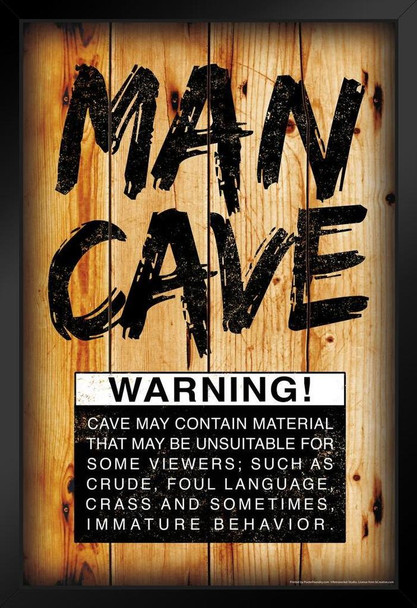 Man Cave Warning Sign Humor Black Wood Framed Poster 14x20