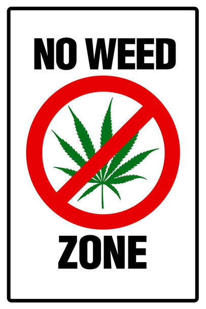 Warning Sign No Weed Zone Marijuana 420 Weed Dope Ganja Mary Jane Wacky Tobacky Bud Cannabis Room Guys Propaganda Smoking Stoner Reefer Stoned Buds Pothead Cool Wall Decor Art Print Poster 24x36